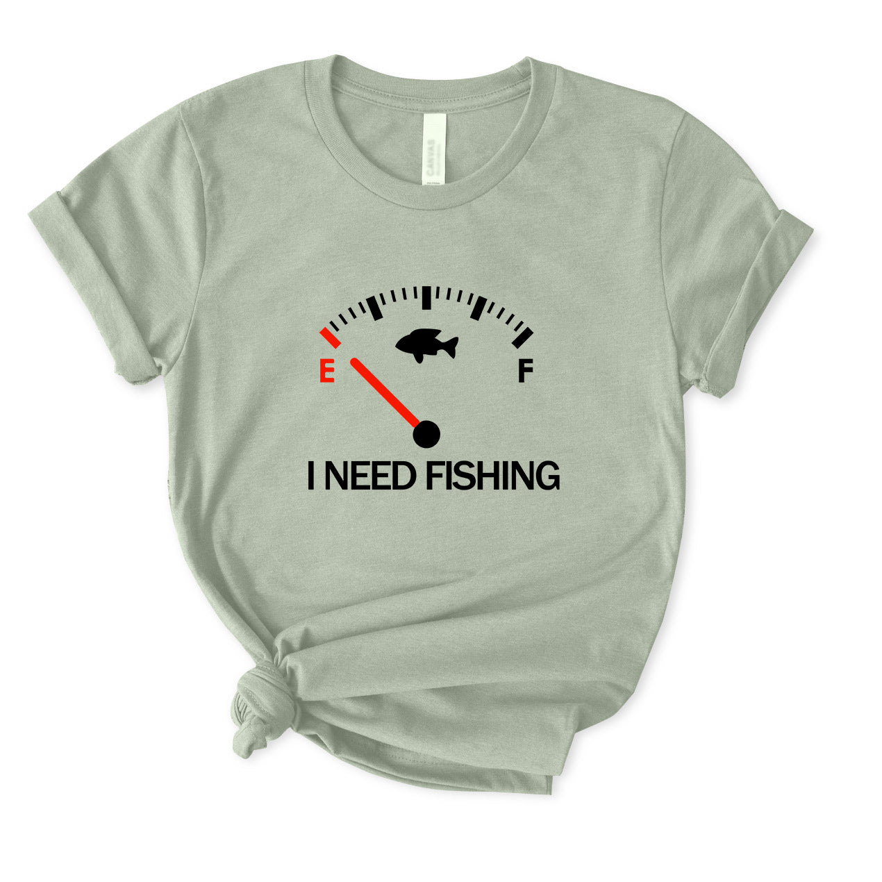 I Need Fishing T-Shirt for women