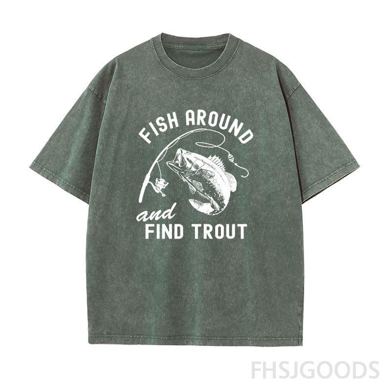 Fish Around and Find Trout Unisex Distressed T-Shirt
