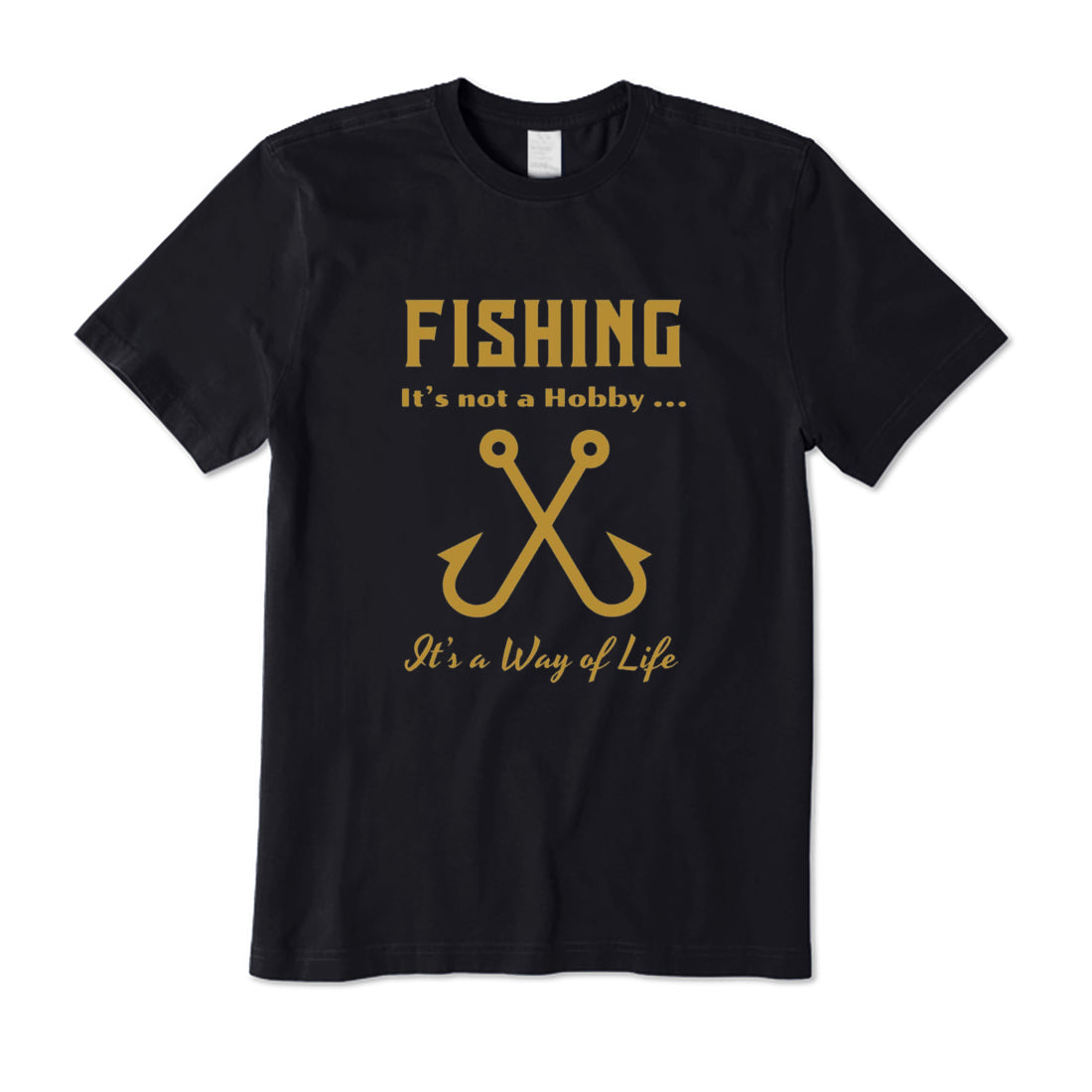 Fishing Is Not A Hobby T-Shirt