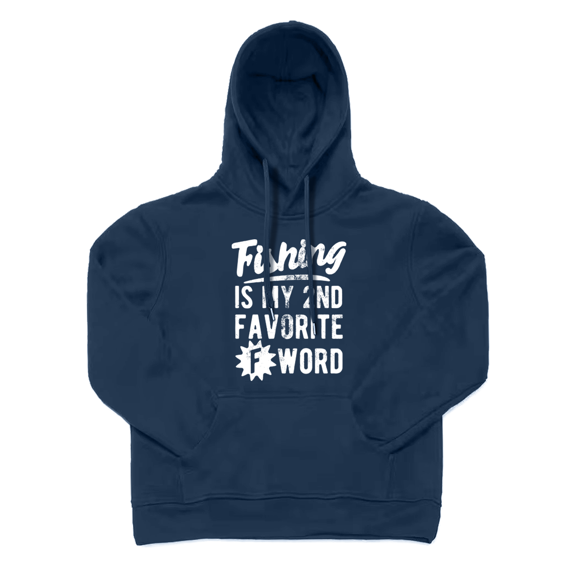 Fishing Is My 2nd Favorite F Word Hoodie