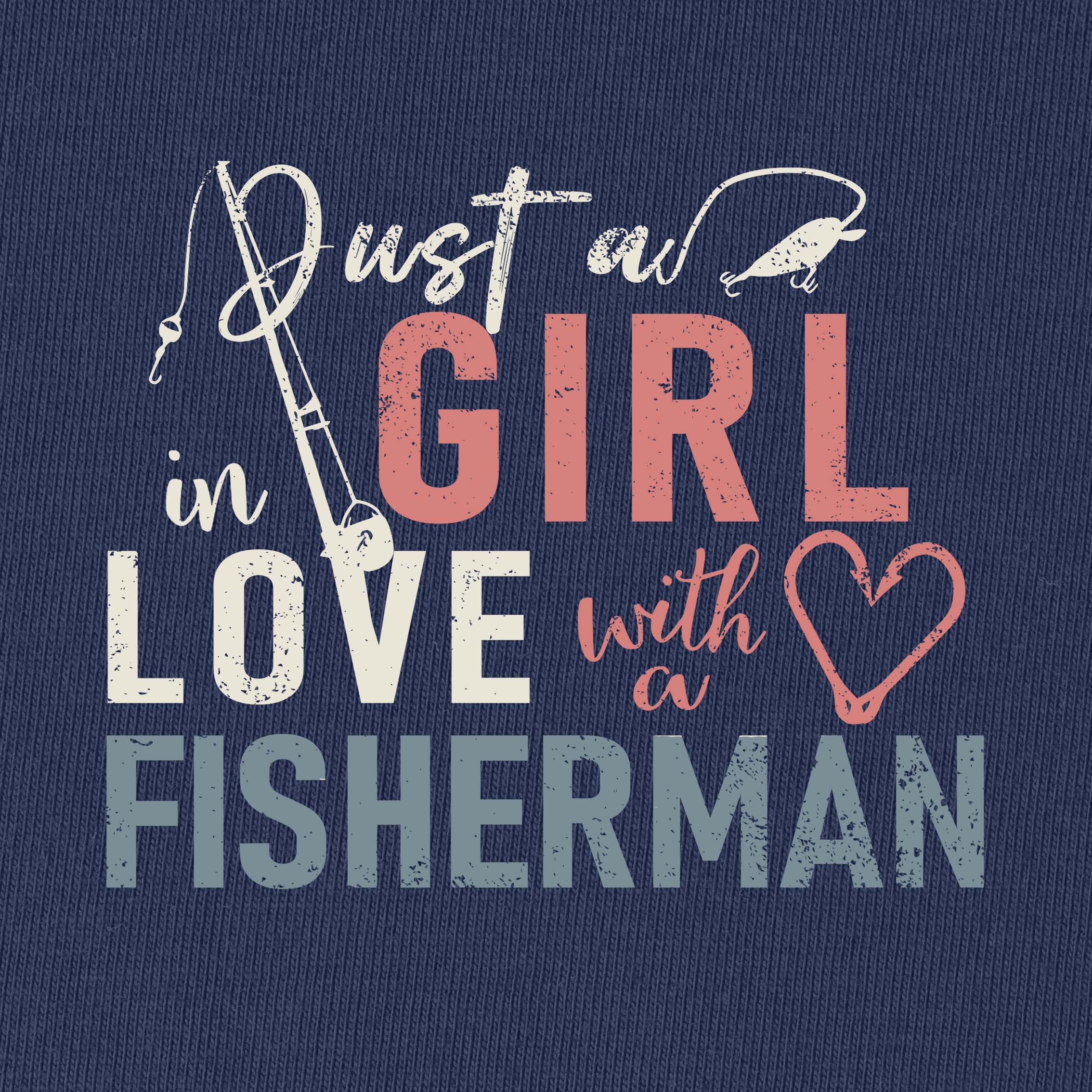 Just A Girl in Love with A Fishman T-Shirt for Women