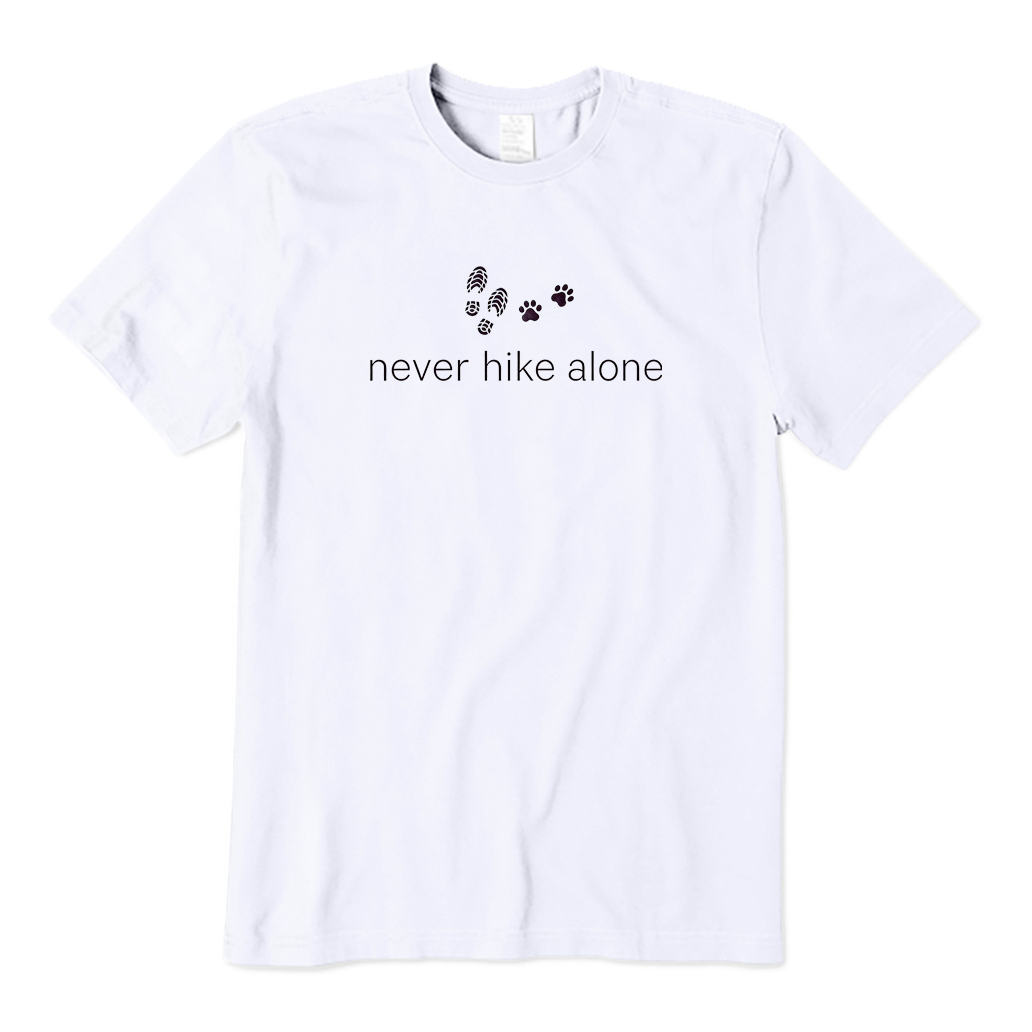 Never Hike Alone T-Shirt