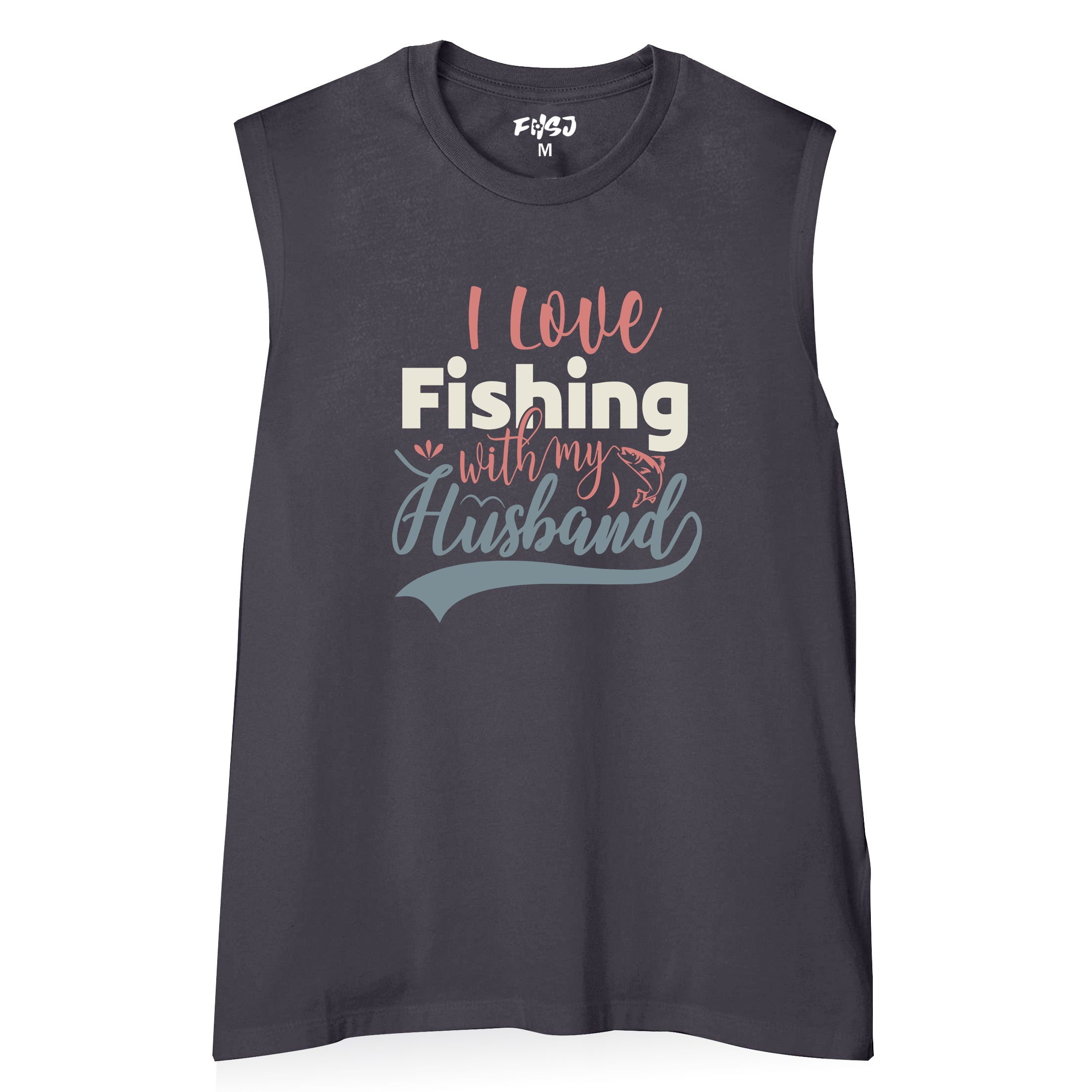 Women I Love Fishing with My Husband Tank Top