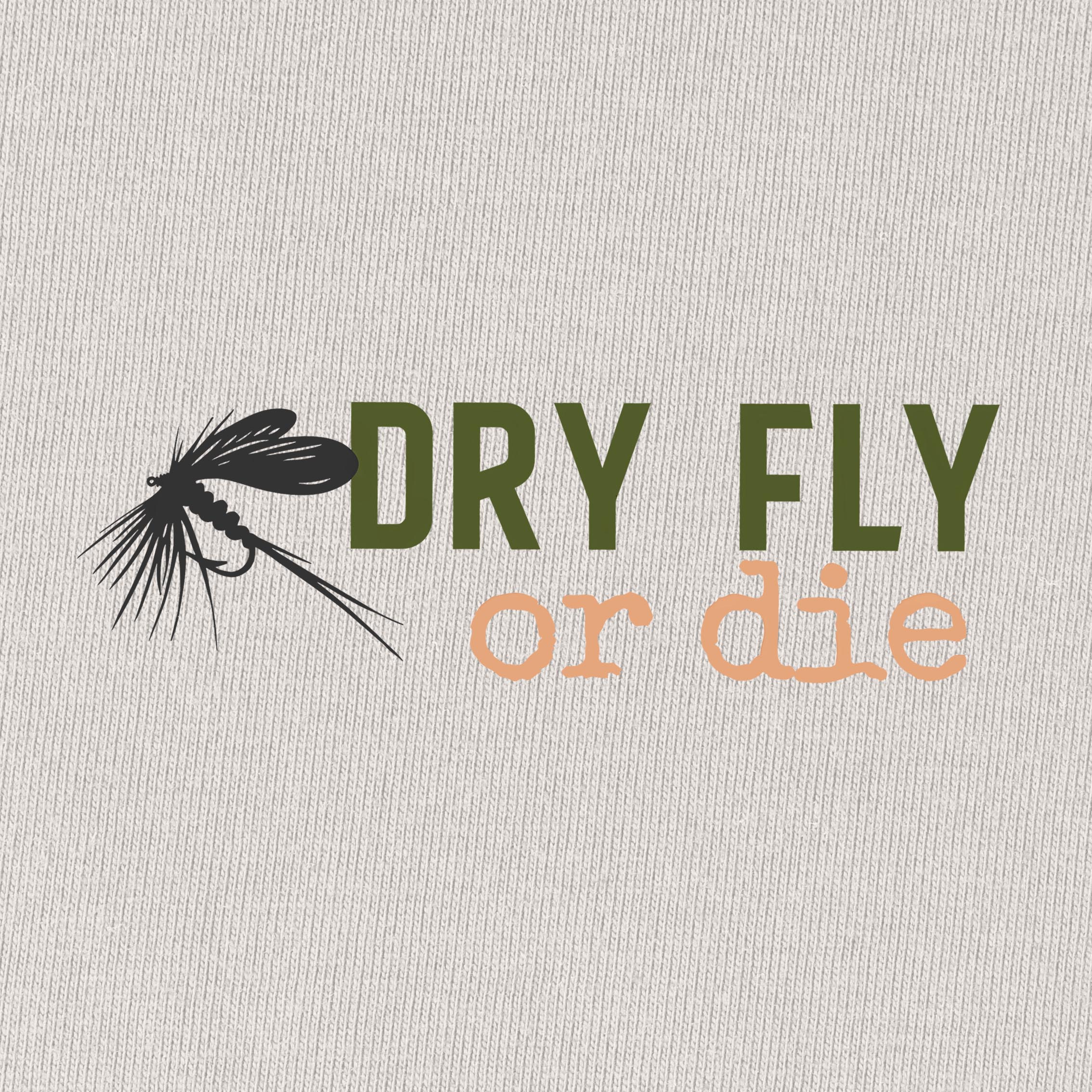 Dry Fly or Die Fly Fishing T-Shirt
