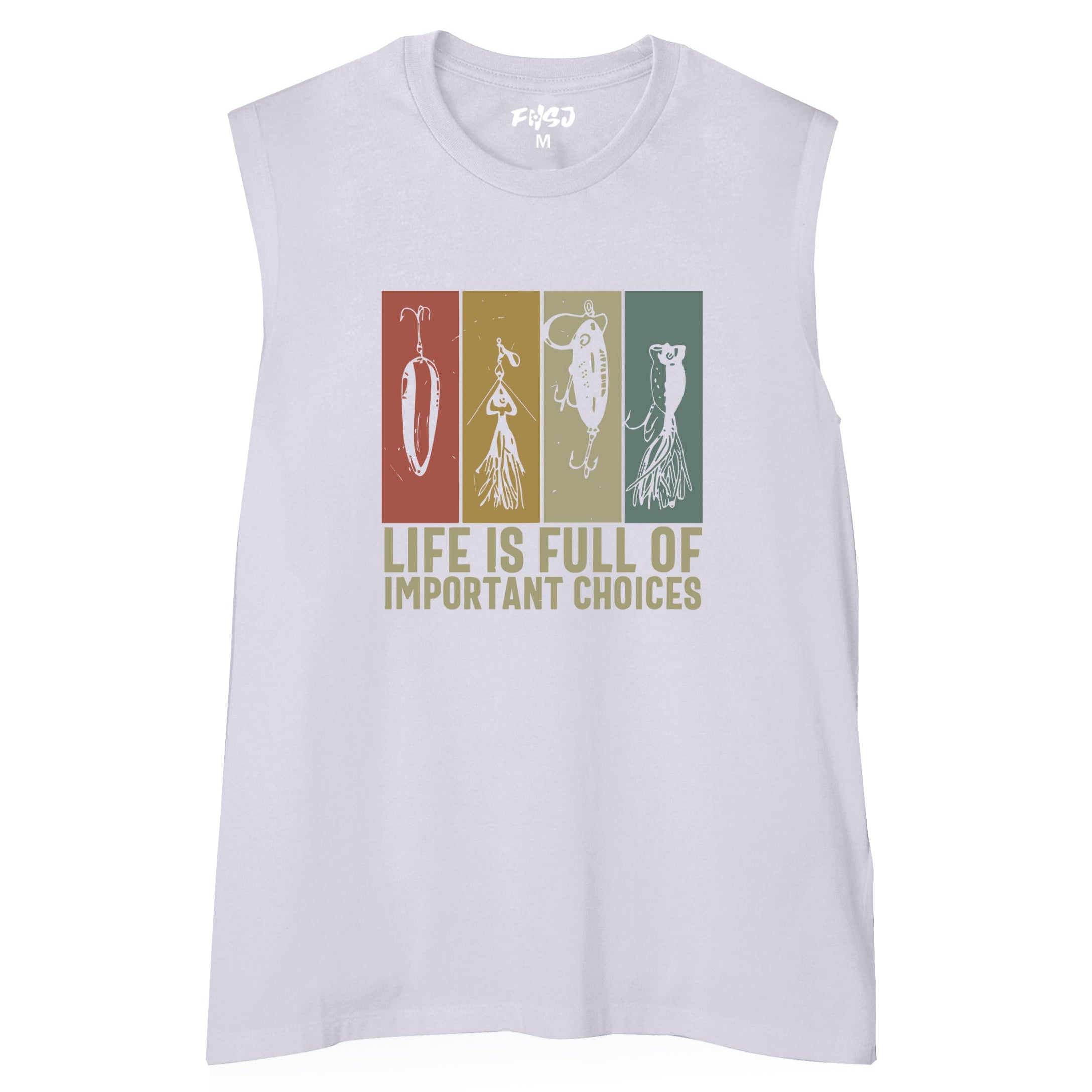 Women LIFE IS FULL OF IMPORTANT CHOICES Tank Top
