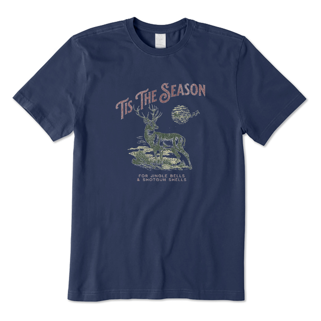 Deer Tis The Season for Jingle Bells and Shotgun Shells T-Shirt