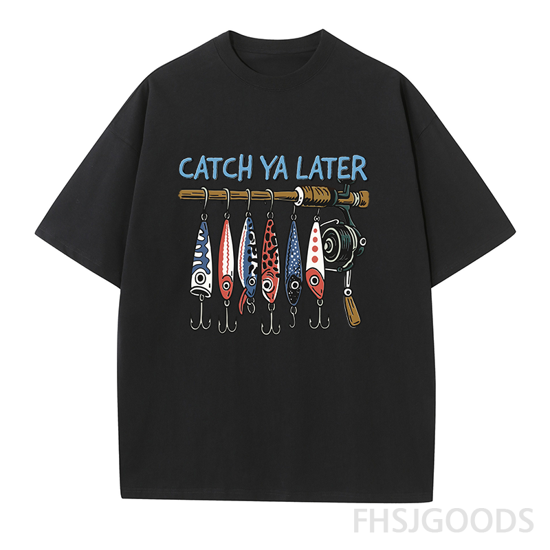Catch Ya Later Fishing Unisex T-Shirt