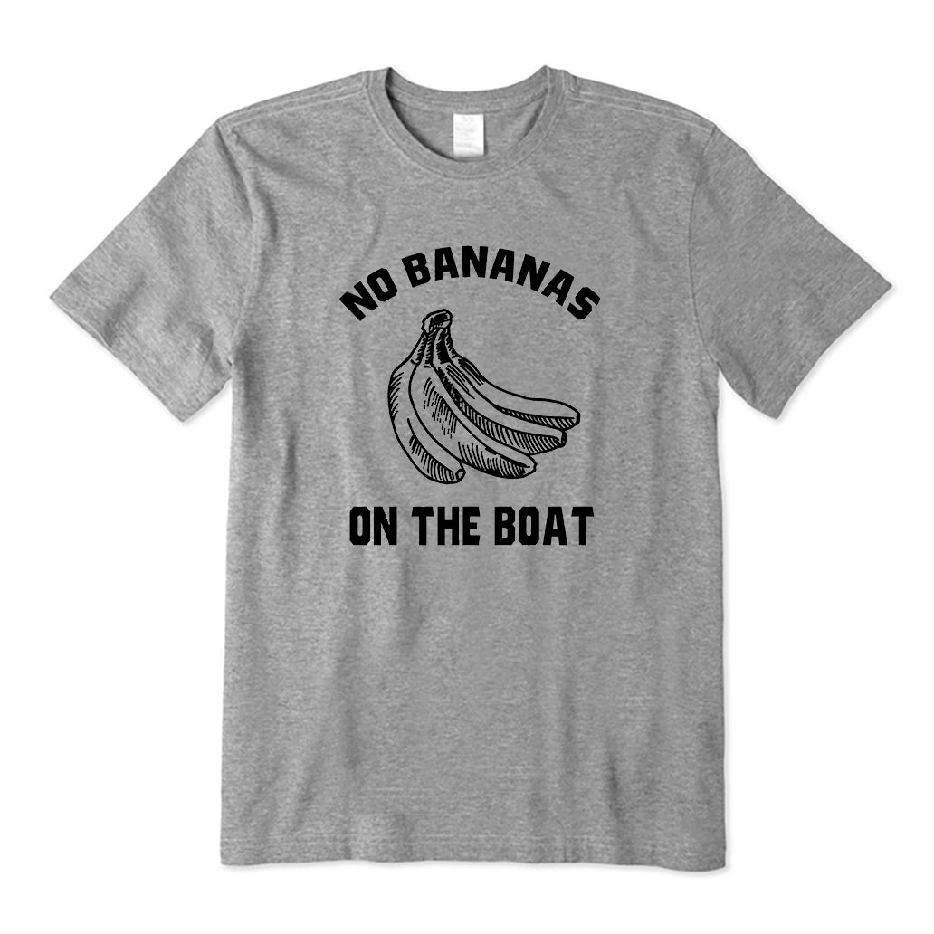 No Bananas on Boat T-Shirt