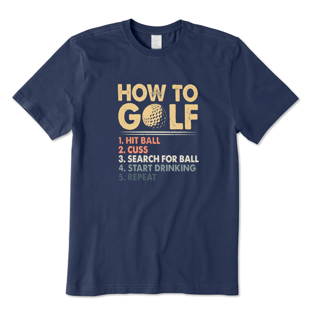 How To Golf T-shirt