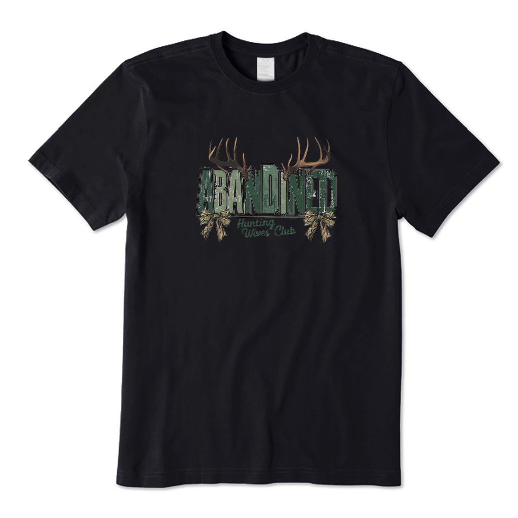 Abandoned Hunting Wives Club T-Shirt