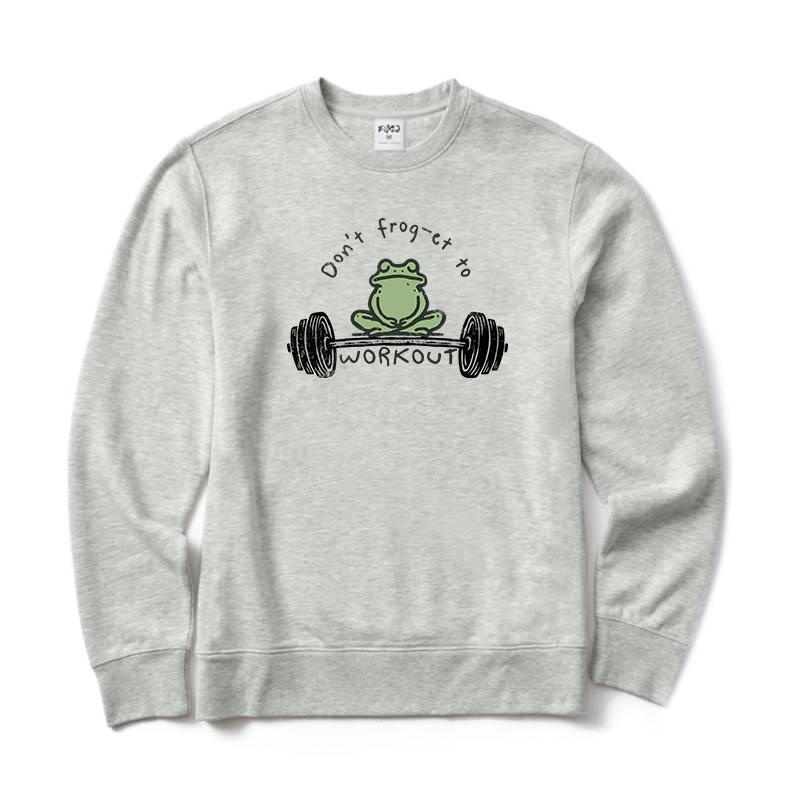 Don't Frog-et To Workout Crewneck Sweatshirt