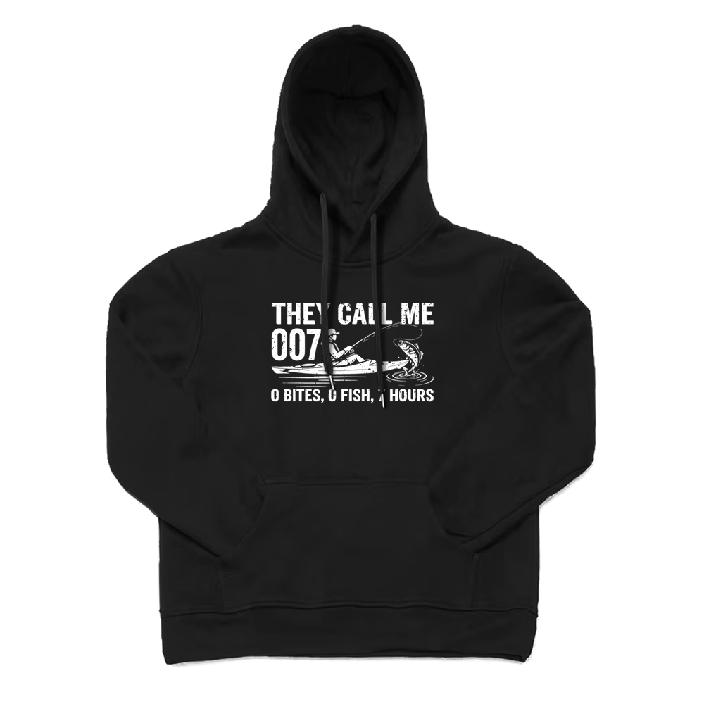 They Call Me 007 0 Bites 0 Fish 7 Hours Hoodie
