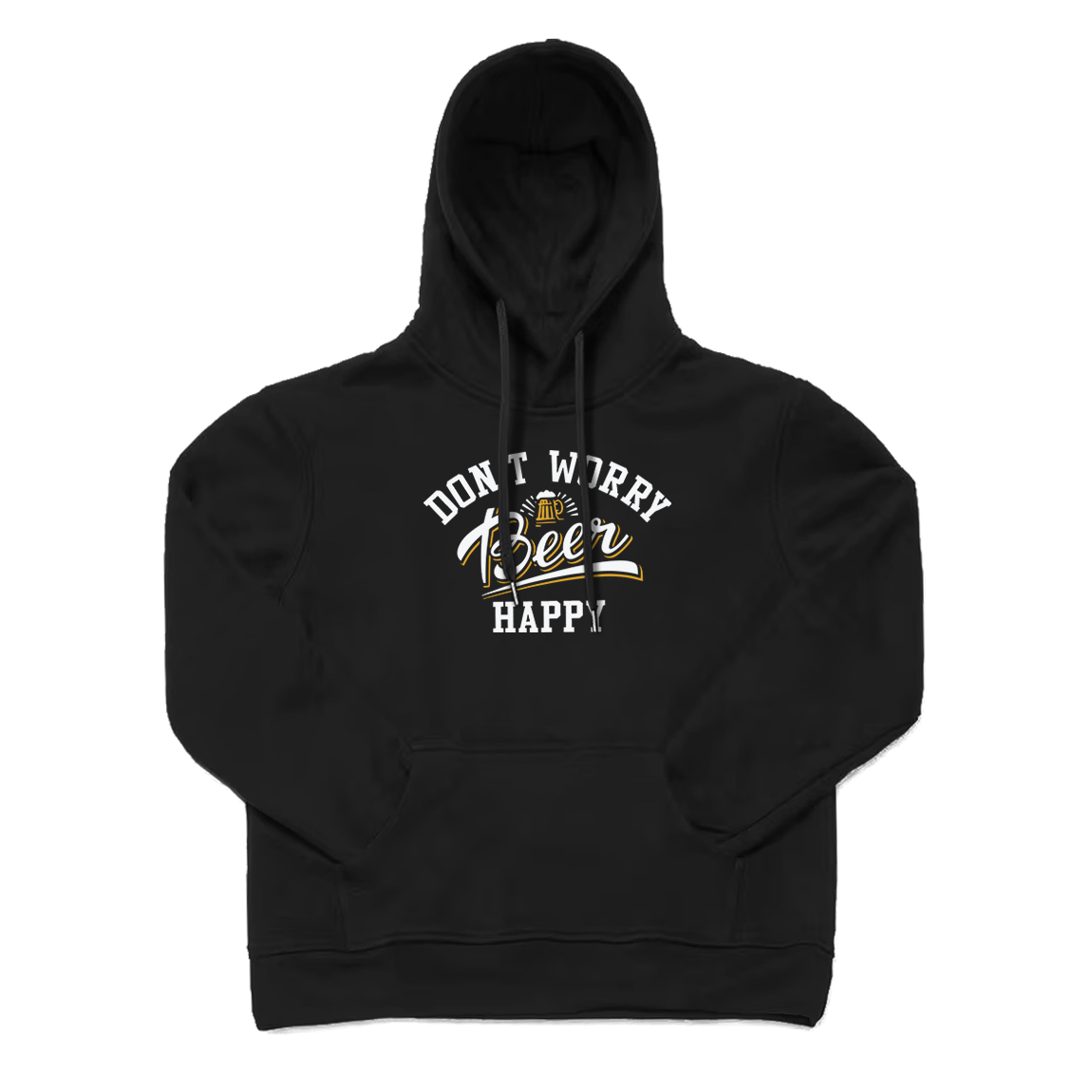 Don't Worry Beer Happy Hoodie