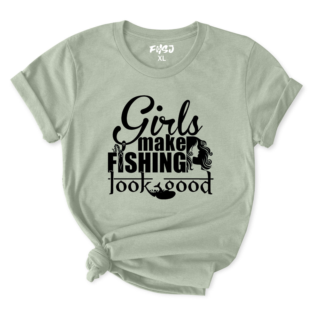 girls make fishing look good T-Shirt for Women