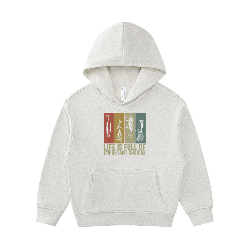 Life Is Full Of Important Choices Kid's Hoodie