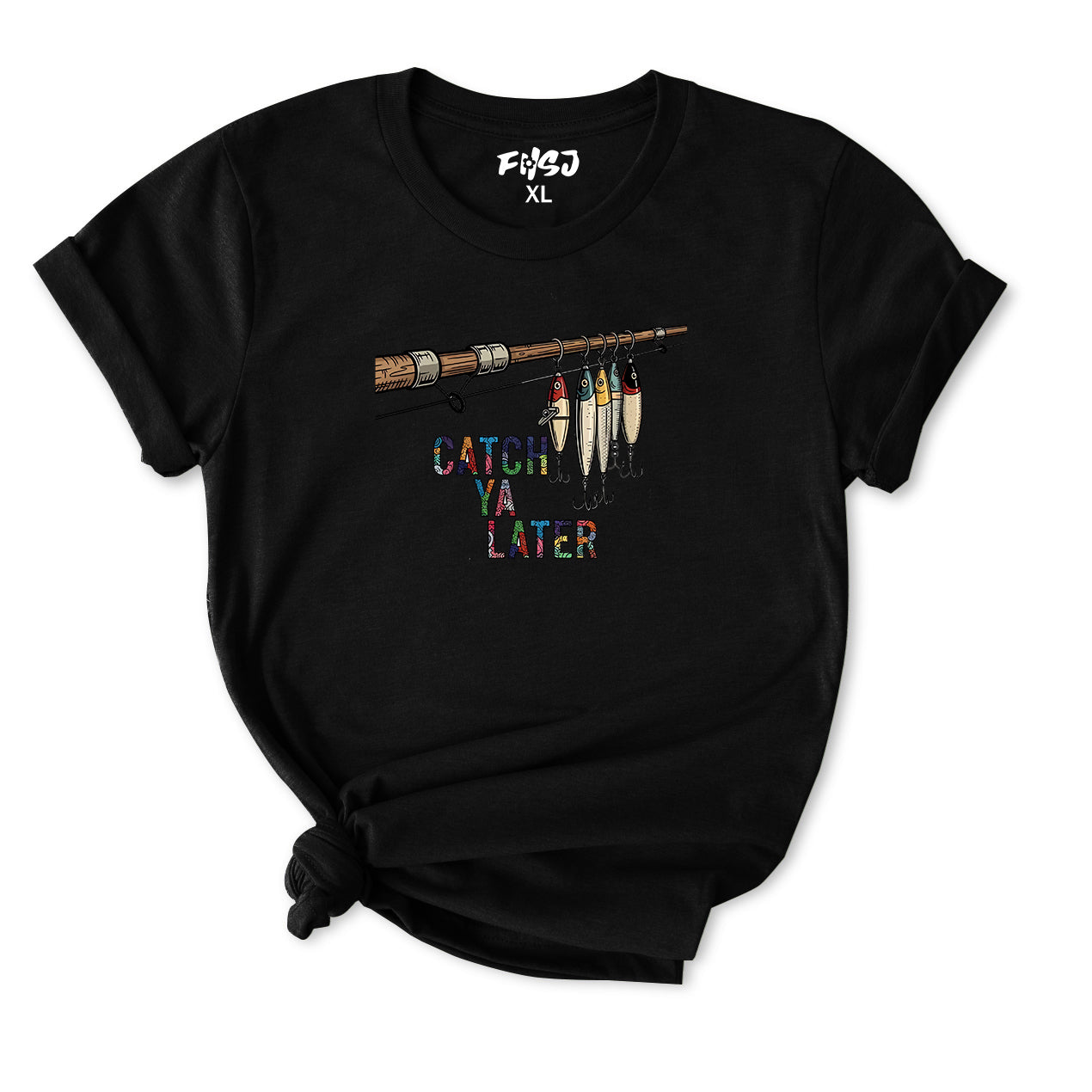 Catch Ya Later Fishing T-Shirt for Women