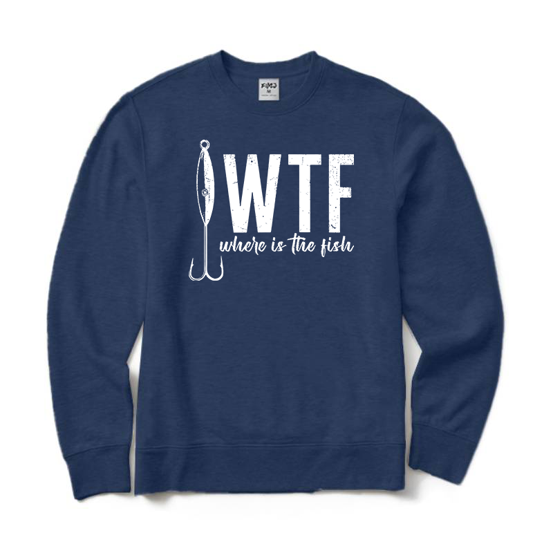 WTF Where's The Fish Crewneck Sweatshirt