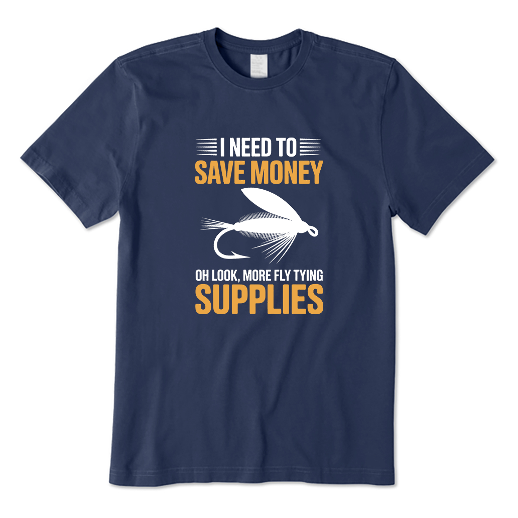 I NEED TO SAVE MONEY T-Shirt