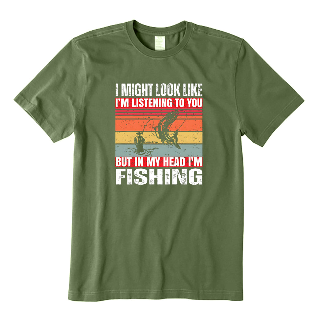 IN MY HEAD I'M FISHING T-Shirt