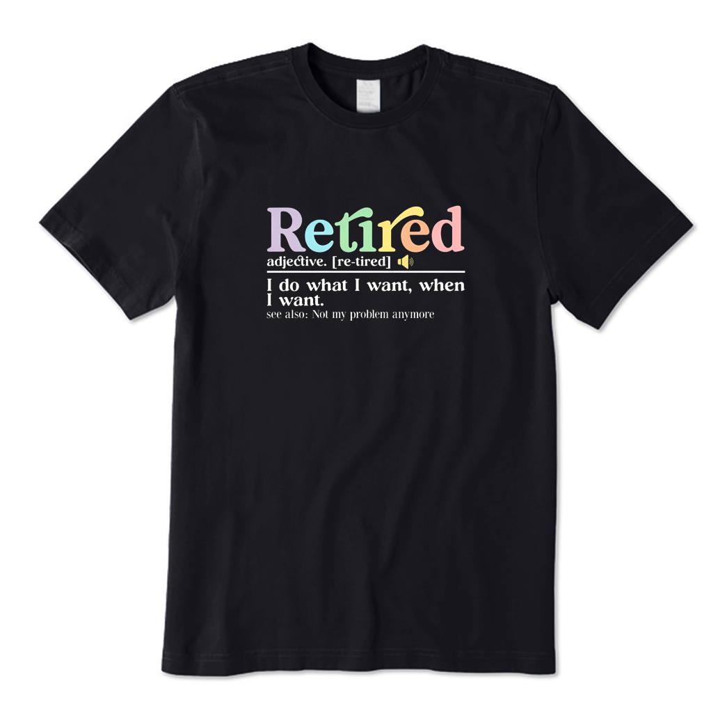 Retired Definition T-shirt