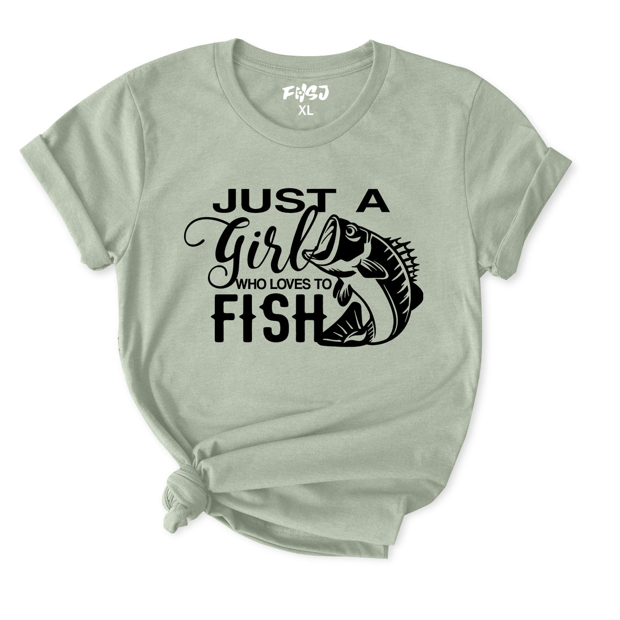 Just A Girl Who Loves To Fish T-Shirt for Women