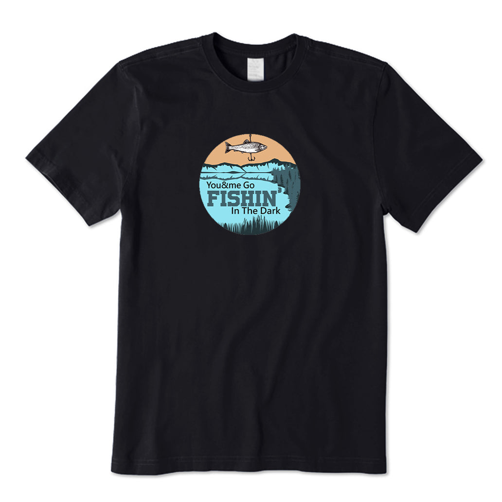 Go Fishing in The Dark T-Shirt