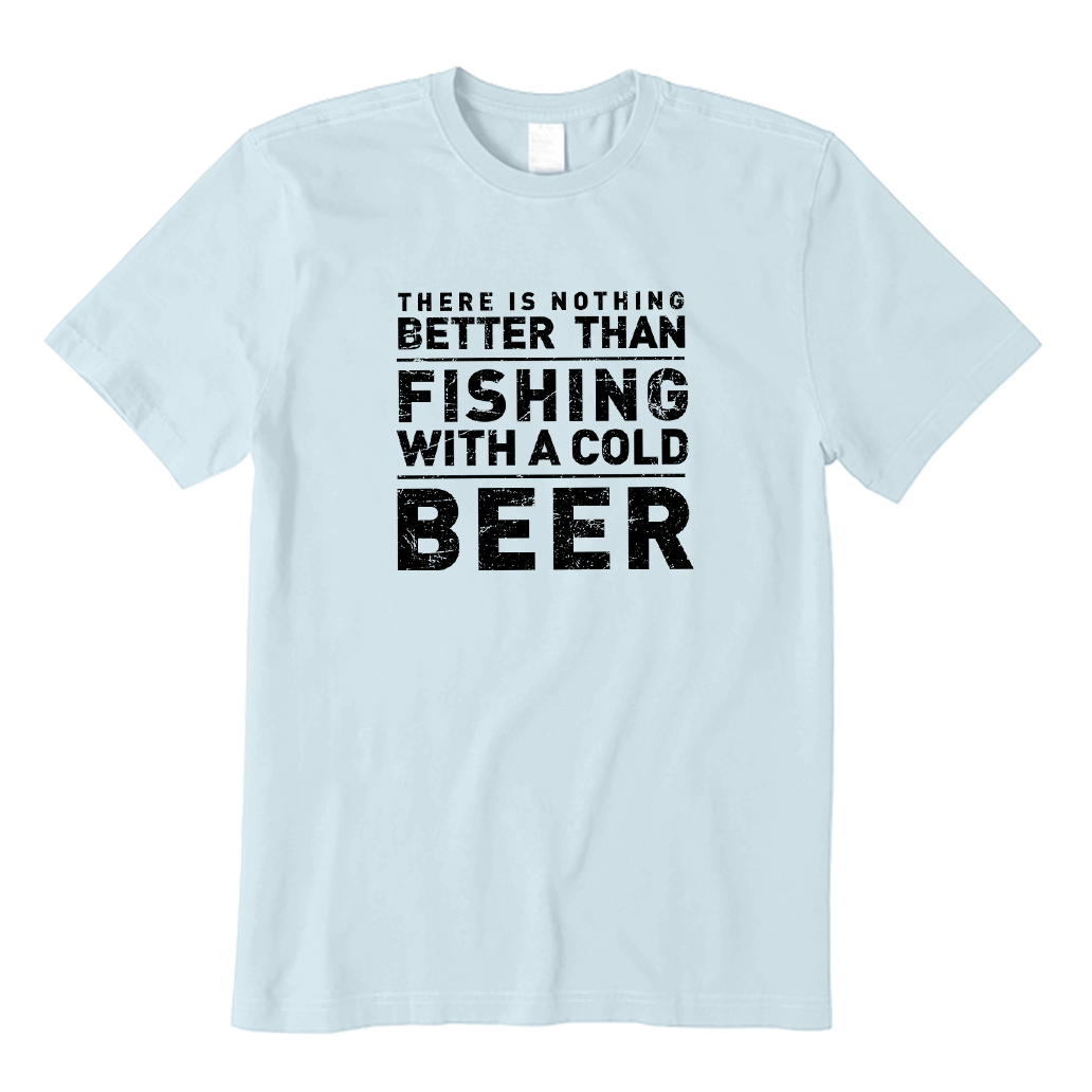 There's nothing better than fishing with a cold beer T-Shirt