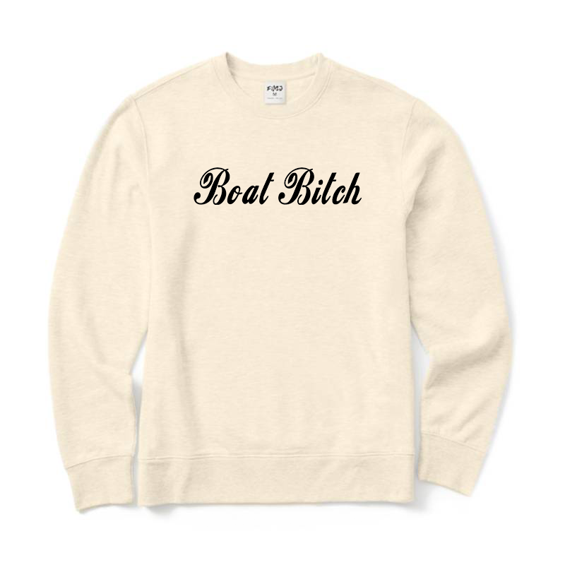 Boat Bitch Crewneck Sweatshirt