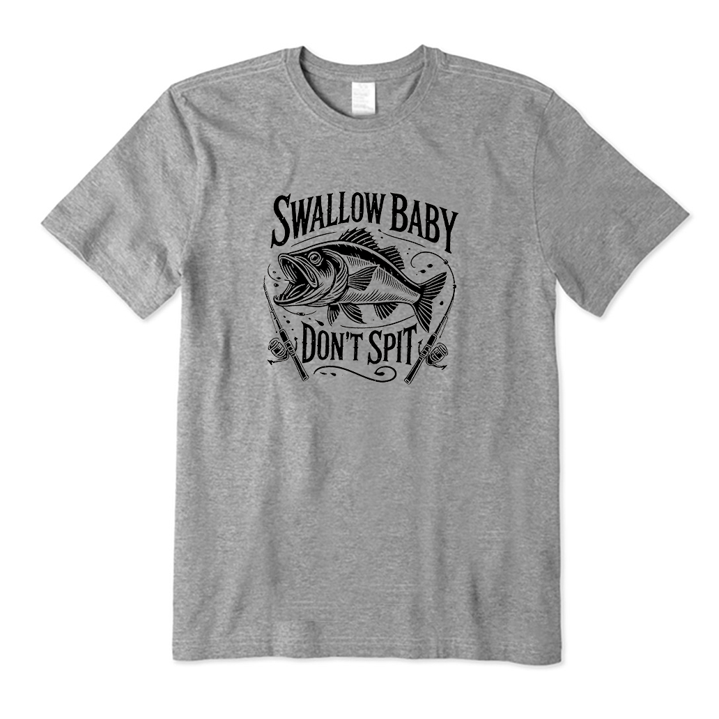 Swallow Baby Don’t Spit T-Shirt
