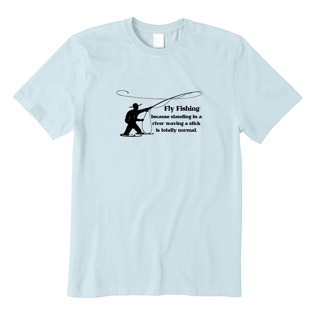 Funny Fly Fishing T-Shirt