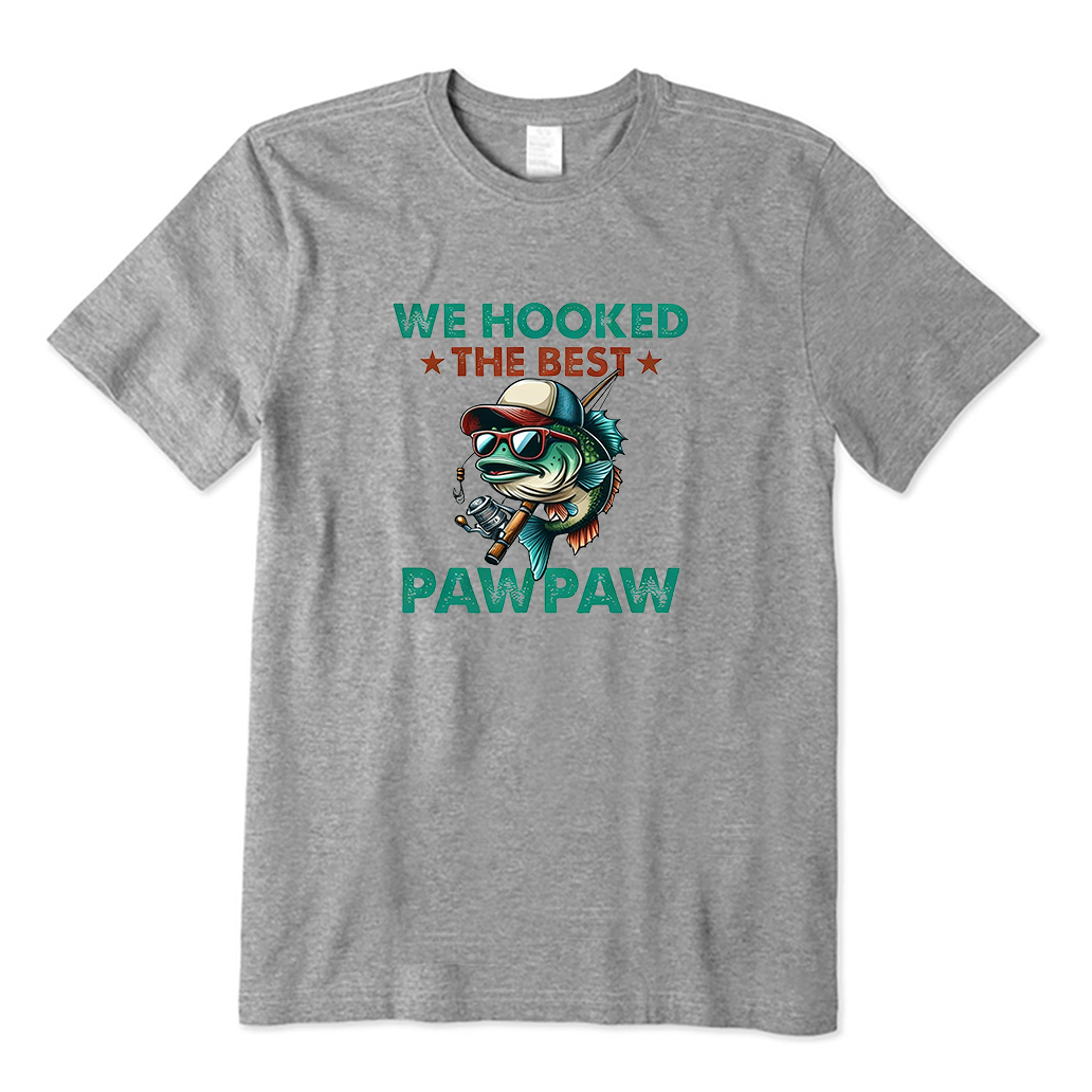 We Hooked The Best Paw Paw T-shirt