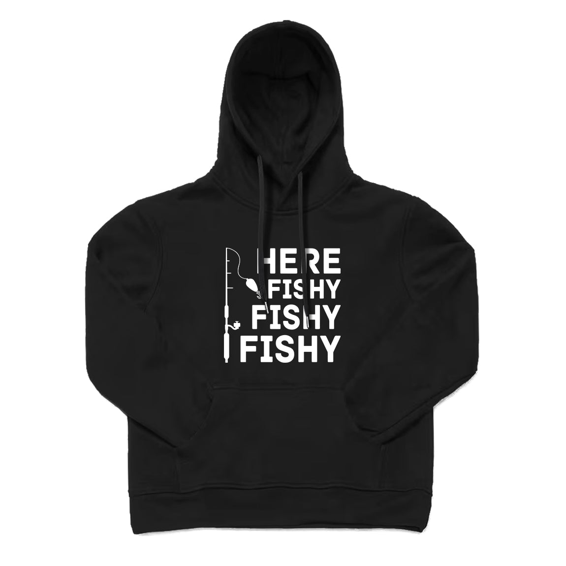 Here Fishy Fishy Fishy Hoodie