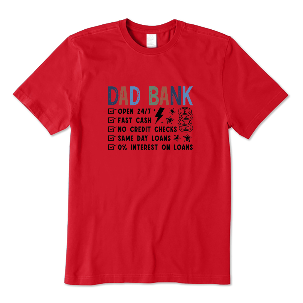 Dad Bank T-shirt