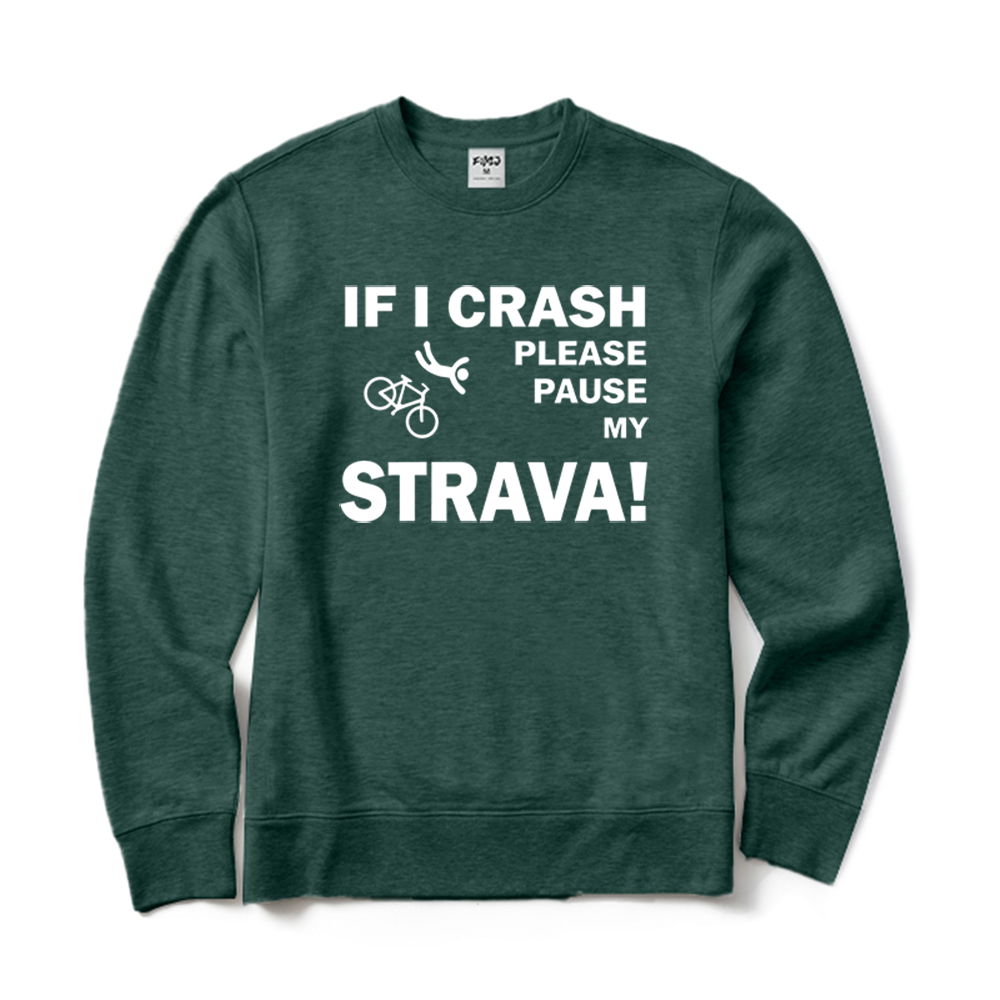 If I Crash Cycling Crewneck Sweatshirt