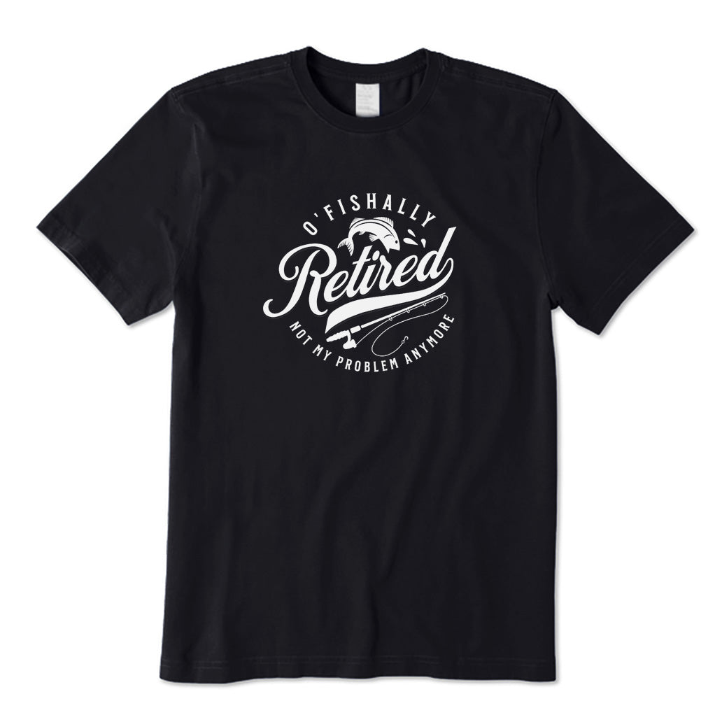 O'Fishally Retired T-Shirt