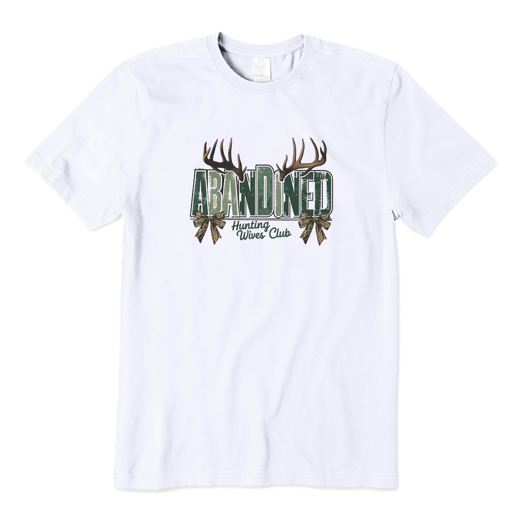 Abandoned Hunting Wives Club T-Shirt
