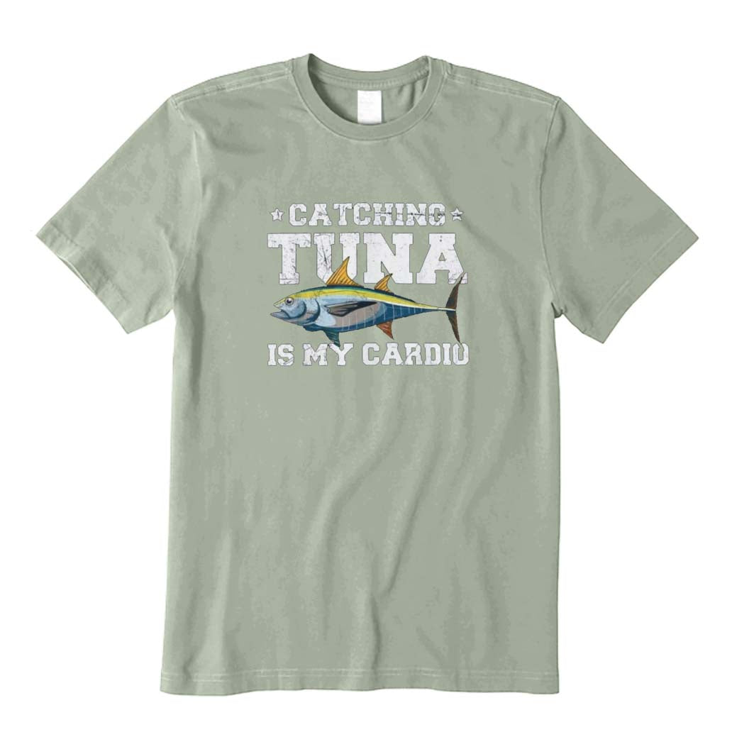 Catching Tuna Is My Cardio T-Shirt