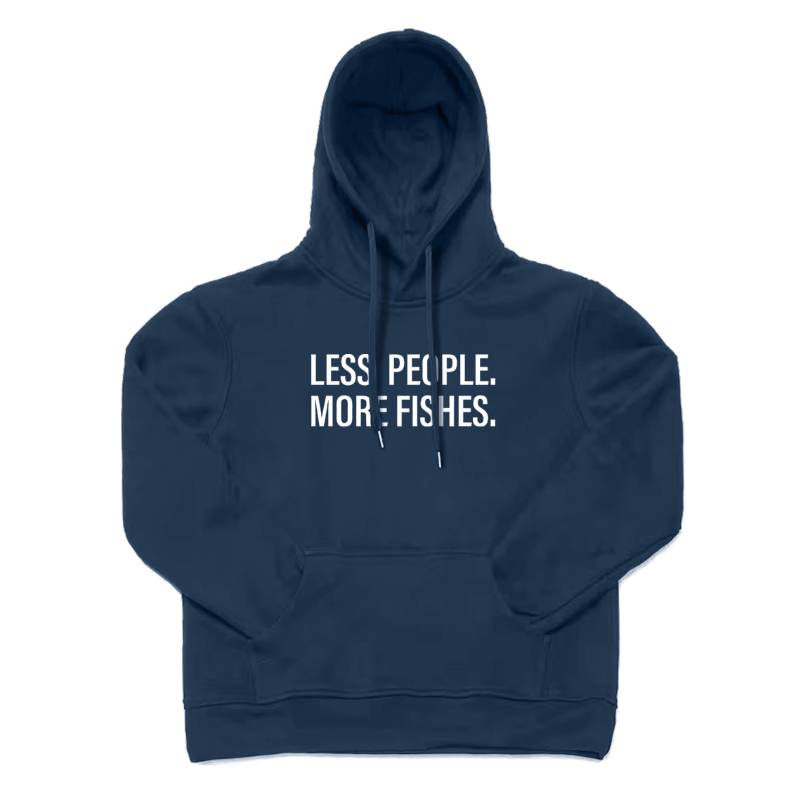 Less People More Fishes Hoodie