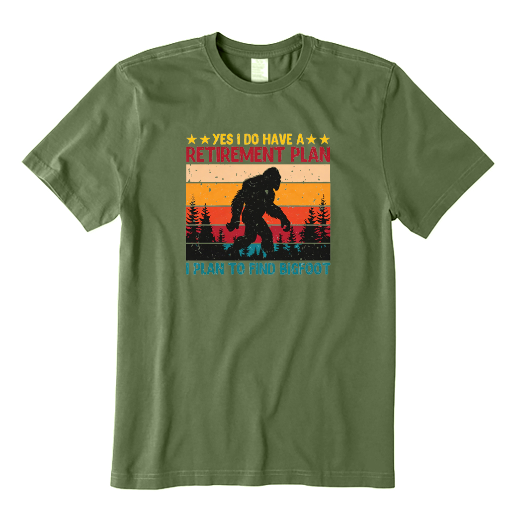 Retirement I Plan To Find Bigfoot T-shirt