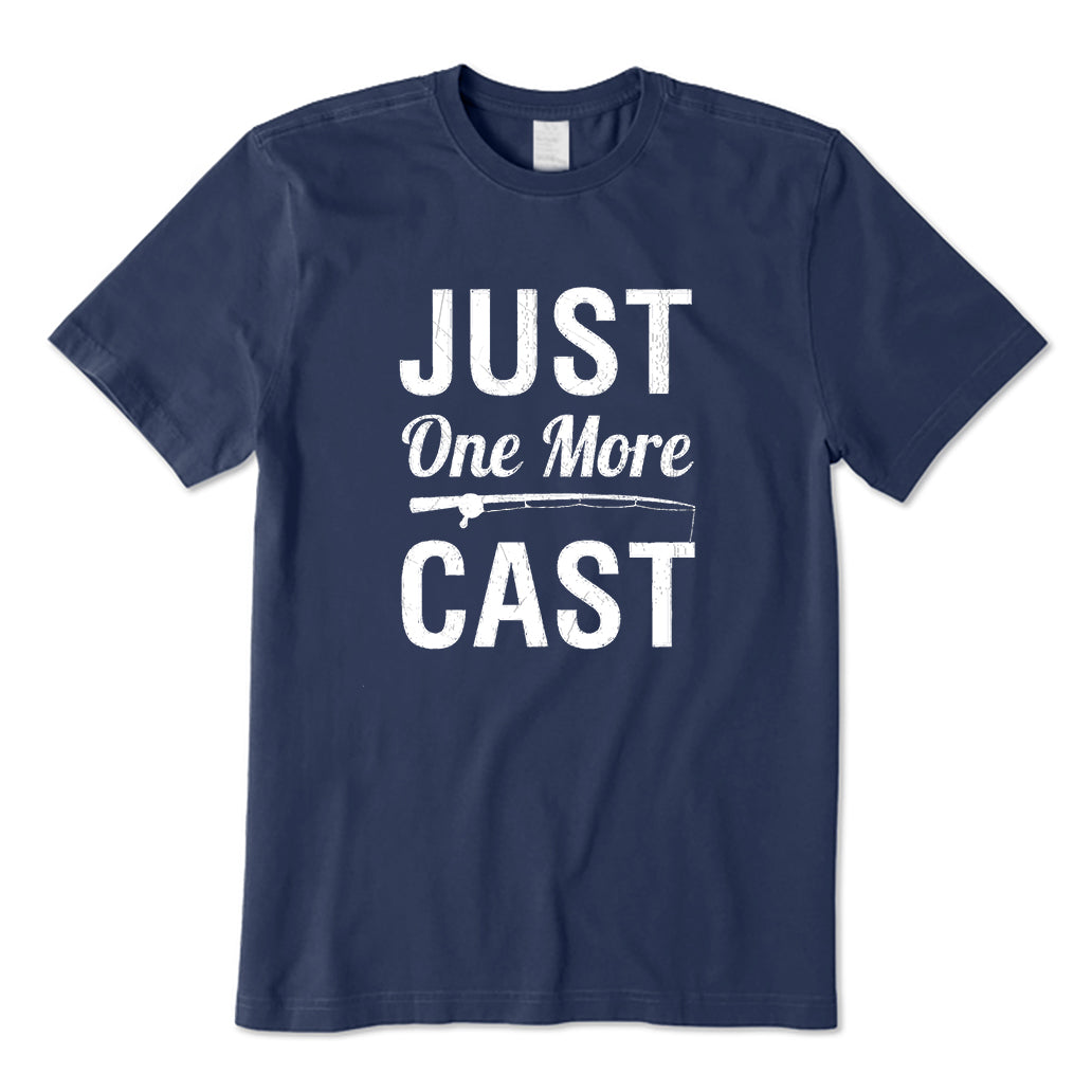 JUST One More CAST T-Shirt