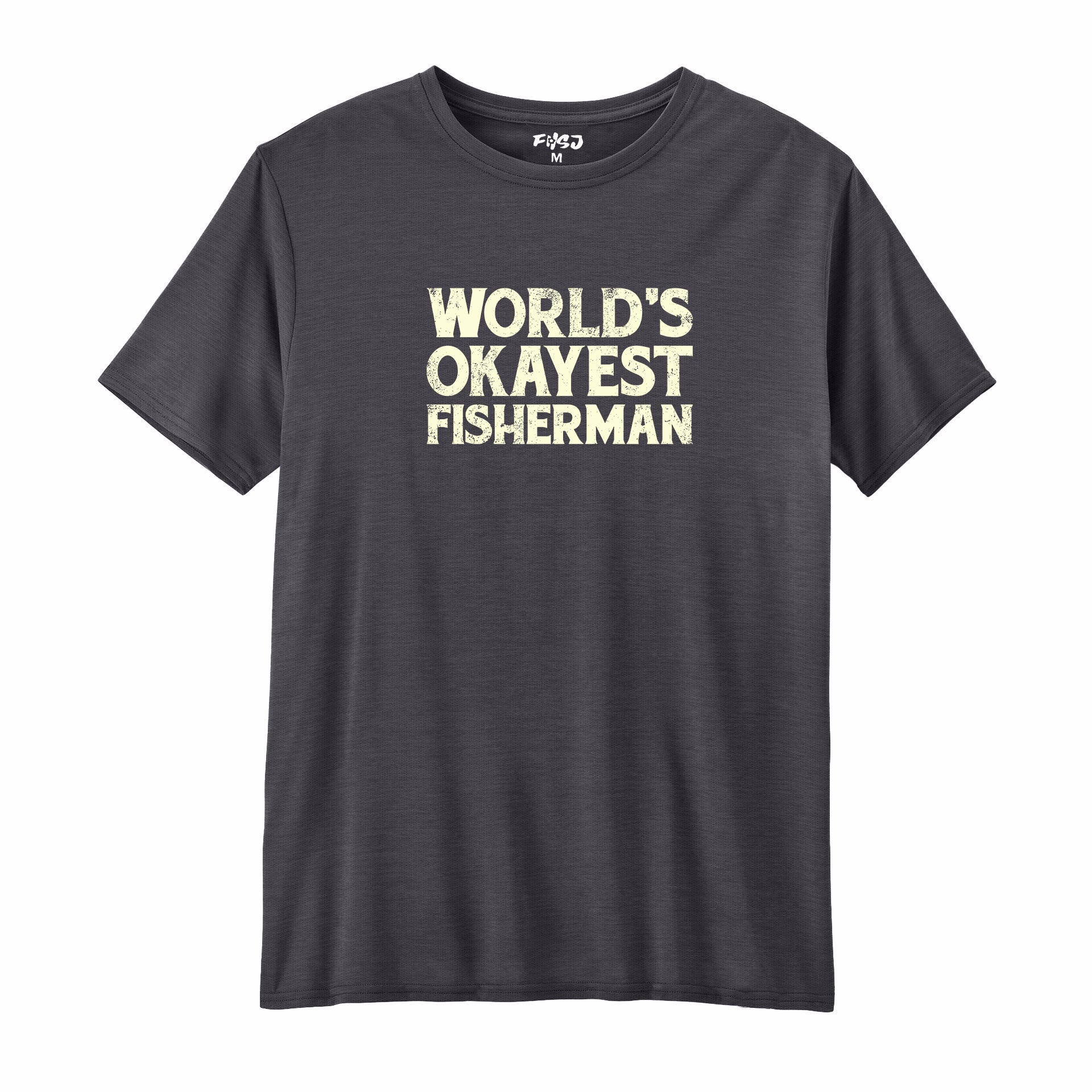 World's Okayest Fisherman  Performance T-SHIRT