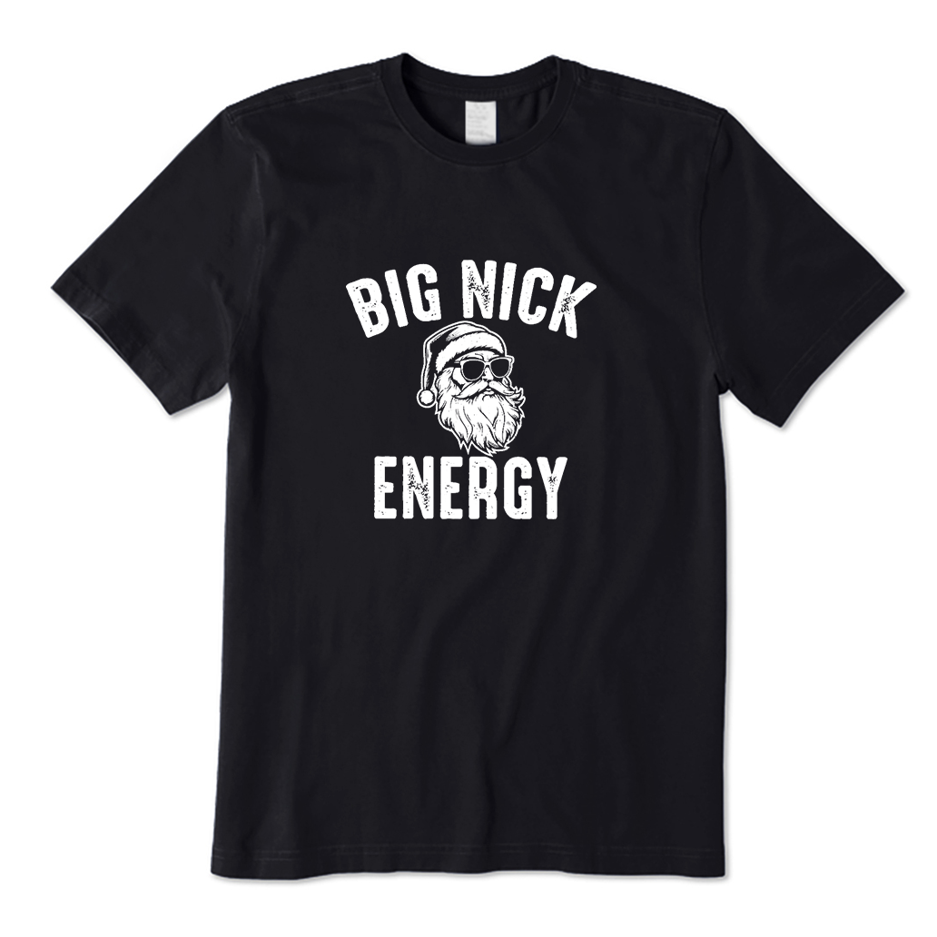 Big Nick Energy Santa T-Shirt