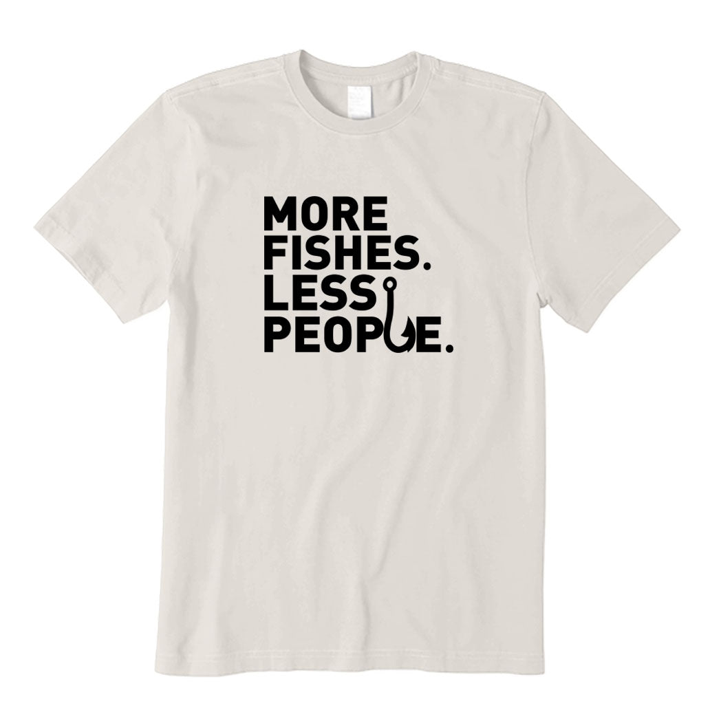 More Fish Less People T-Shirt