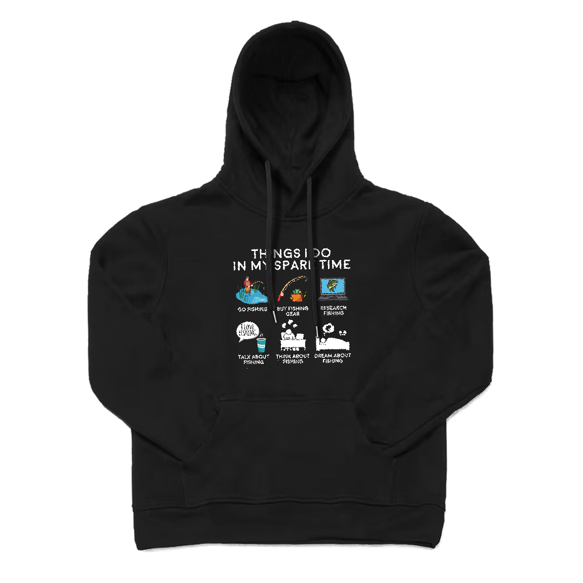FISHING THINGS I DO IN MY SPARE TIME Hoodie