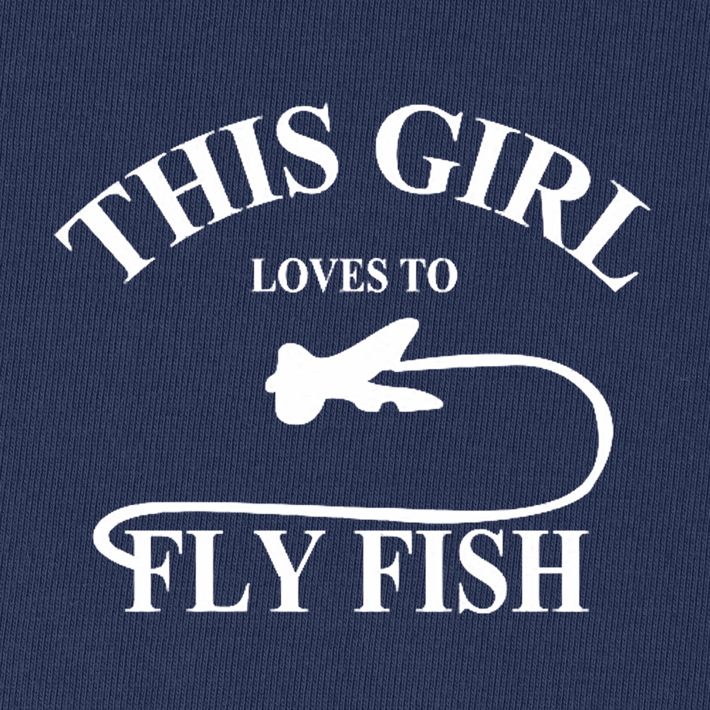 This Girl Loves To Fly Fish T-Shirt for Women