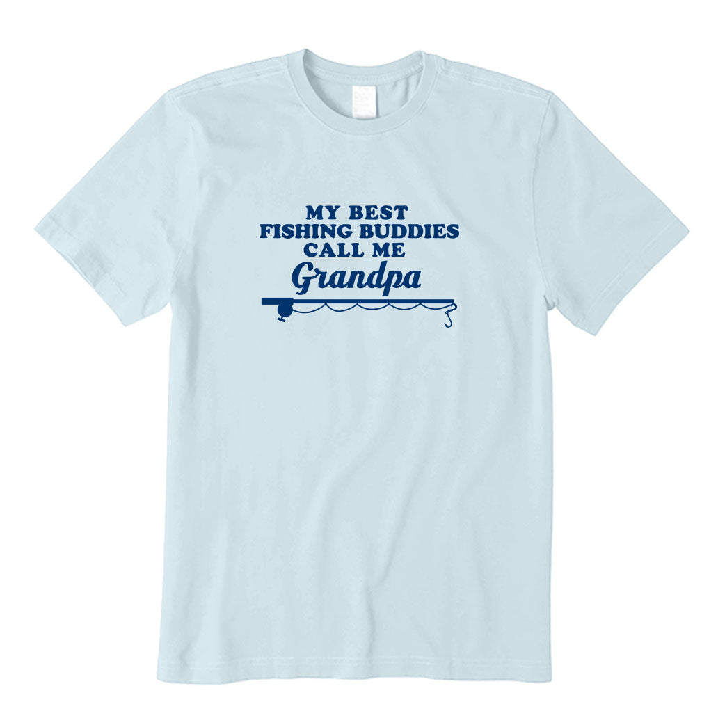 My Best Fishing Buddies Call Me Grandpa T-Shirt