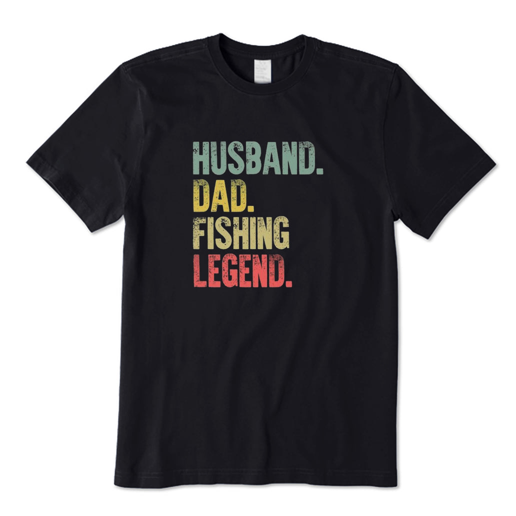 Husband Dad Fishing Legend T-Shirt