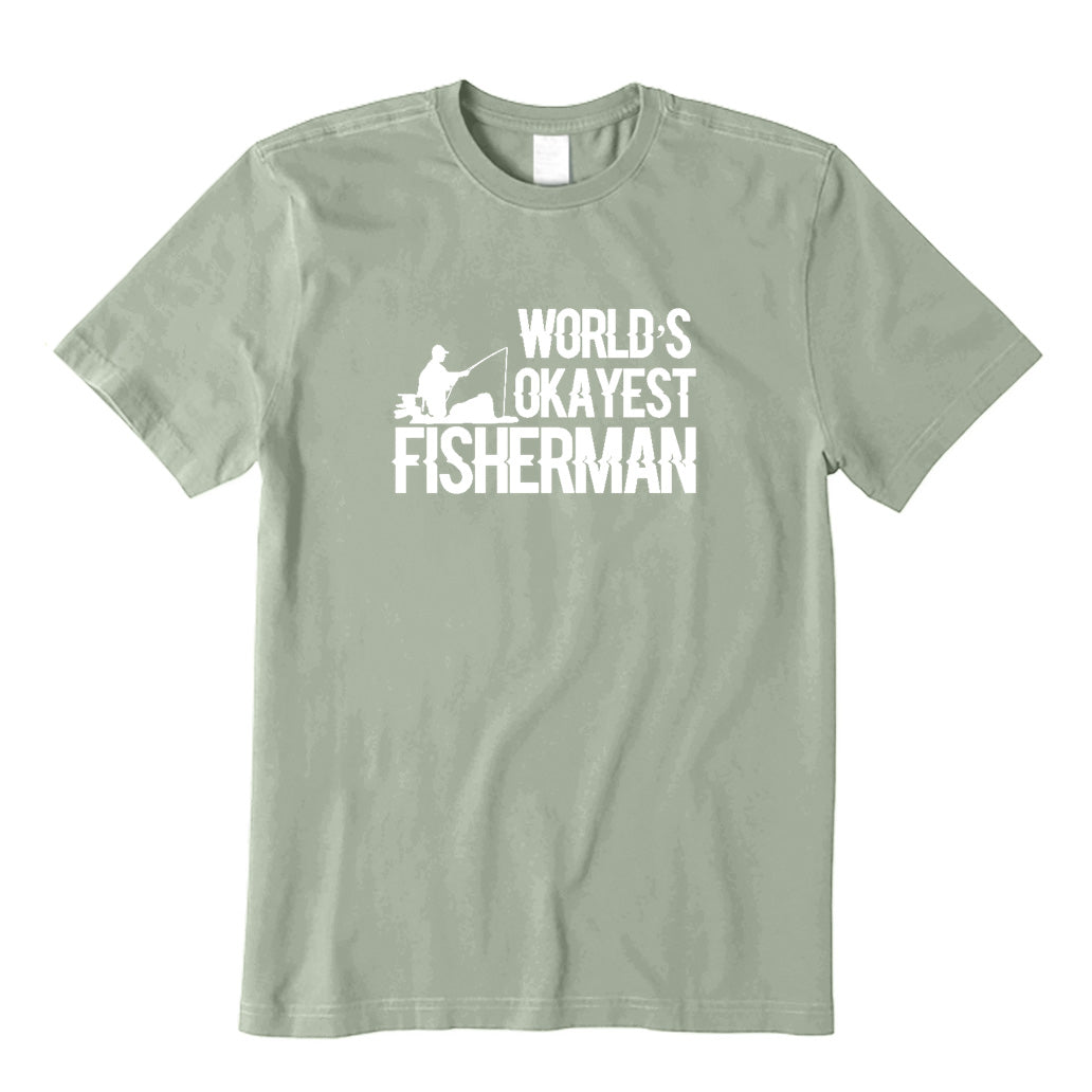 World's Okayest Fisherman T-Shirt