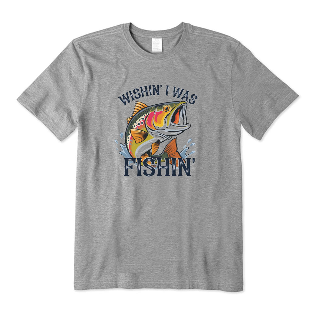 Wishing I Was Fishing T-Shirt