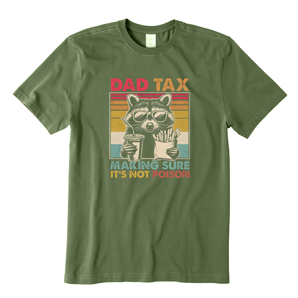 Dad Tax Raccoon T-Shirt